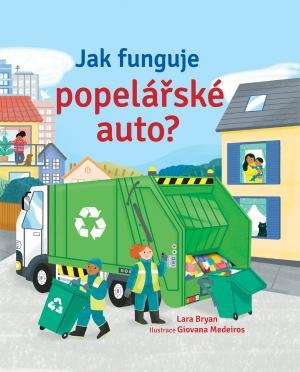 Bryan Lara: Jak funguje popelářské auto?