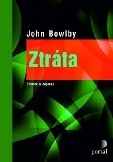 Bowlby John: Ztráta