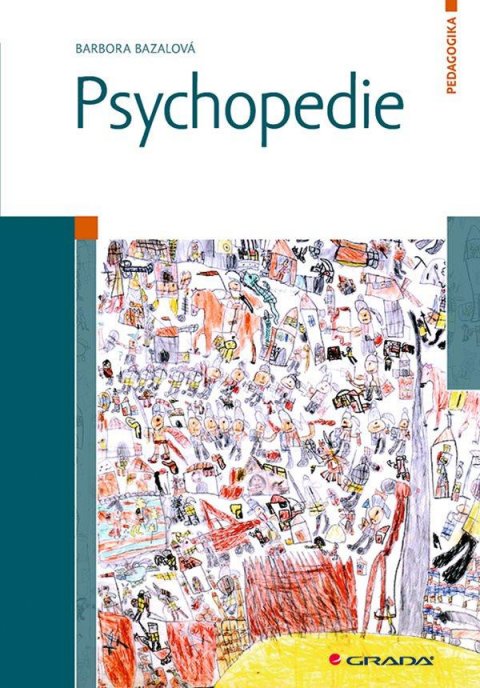 Bazalová Barbora: Psychopedie Bazalová Barbora: Psychopedie