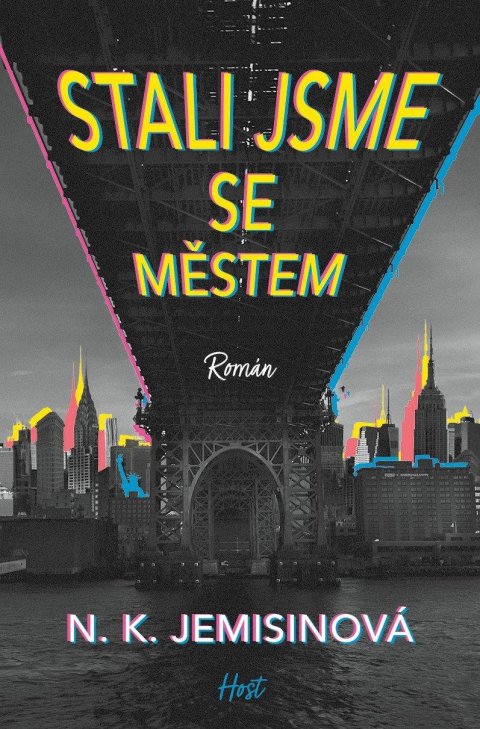 Jemisinová N. K.: Stali jsme se městem Jemisinová N. K.: Stali jsme se městem