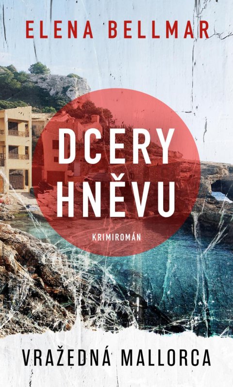 Bellmar Elena: Dcery hněvu