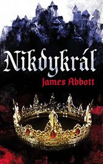 Abbott James: Nikdykrál Abbott James: Nikdykrál