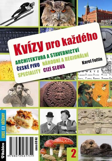 Foltin Karel: Kvízy pro každého 2 Foltin Karel: Kvízy pro každého 2