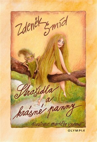 Šmíd Zdeněk: Strašidla a krásné panny - 4. vydání