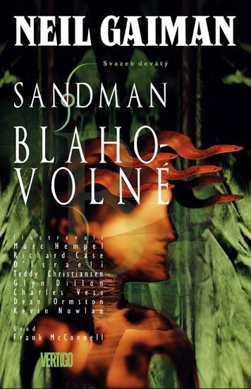 Gaiman Neil: Sandman 9 - Blahovolné Gaiman Neil: Sandman 9 - Blahovolné
