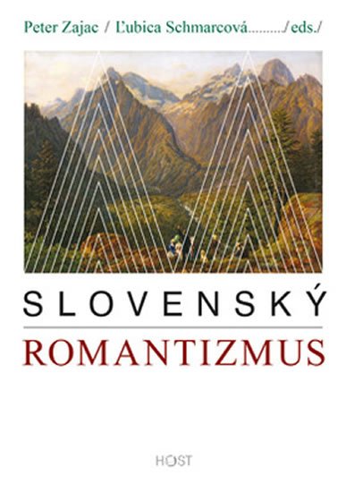 Zajac Peter: Slovenský romantizmus Zajac Peter: Slovenský romantizmus
