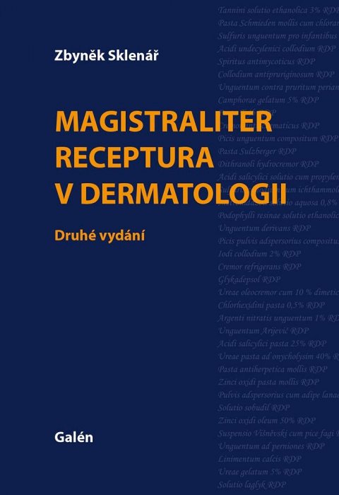 Sklenář Zbyněk: Magistralliter receptura v dermatologii