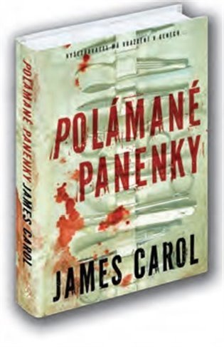 Carol James: Polámané panenky