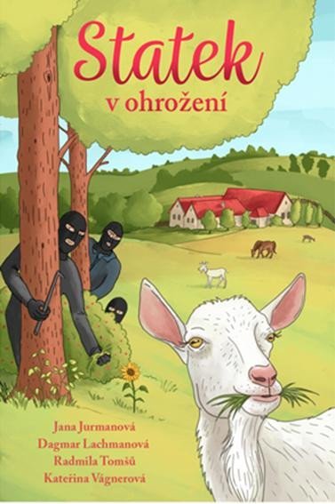 Tomšů Radmila: Statek v ohrožení Tomšů Radmila: Statek v ohrožení