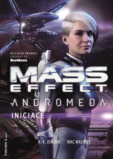 Jemisinová N. K.: Mass Effect Andromeda 2 - Iniciace Jemisinová N. K.: Mass Effect Andromeda 2 - Iniciace