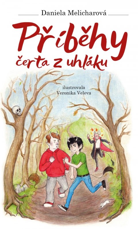 Melicharová Daniela: Příběhy čerta z uhláku Melicharová Daniela: Příběhy čerta z uhláku