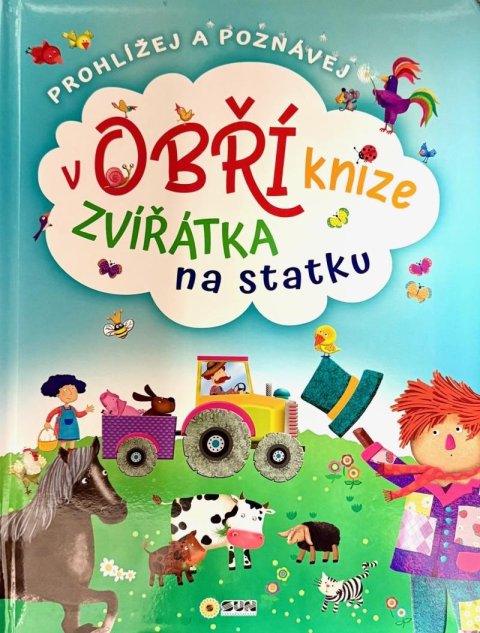 neuveden: Zvířátka na statku - Prohlížej a poznávej v obří knize neuveden: Zvířátka na statku - Prohlížej a poznávej v obří knize