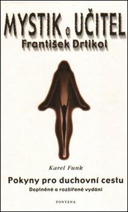 Funk Karel: Mystik a učitel - František Drtikol Funk Karel: Mystik a učitel - František Drtikol