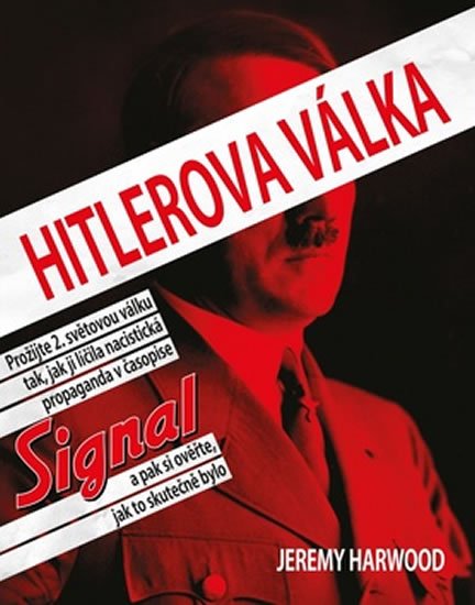 Harwood Jeremy: Hitlerova válka