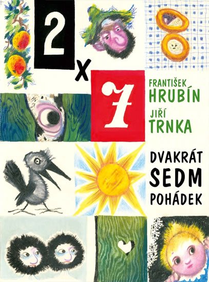 Hrubín František: Dvakrát sedm pohádek Hrubín František: Dvakrát sedm pohádek