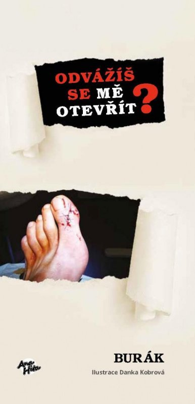Burák: Burák: Odvážíš se mě otevřít … Burák: Burák: Odvážíš se mě otevřít …