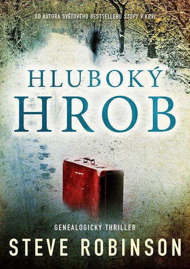 Robinson Steve: Hluboký hrob