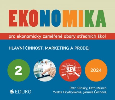 Klínský Petr: Ekonomika 2 pro ekonomicky zaměřené obory SŠ