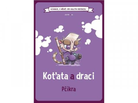neuveden: Komiks, v němž jsi malým hrdinou: Koťata a draci - Pčíkra (gamebook)
