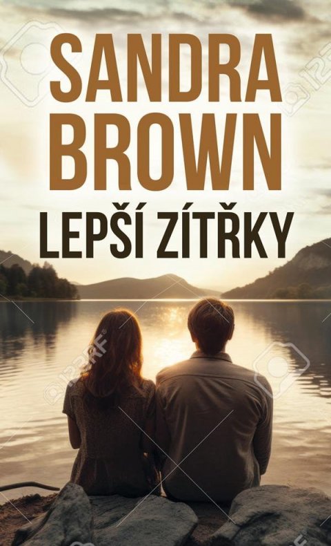 Brown Sandra: Lepší zítřky Brown Sandra: Lepší zítřky