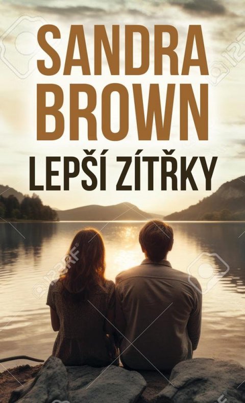 Brown Sandra: Lepší zítřky