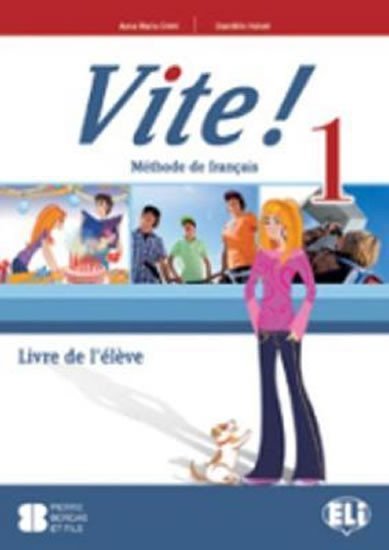 kolektiv autorů: Vite! 1 Livre de l´éleve