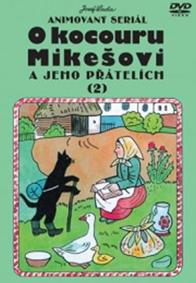 Lada Josef: O kocouru Mikešovi 2. - DVD Lada Josef: O kocouru Mikešovi 2. - DVD