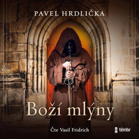 Hrdlička Pavel: Boží mlýny - audioknihovna