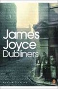 Joyce James: Dubliners Joyce James: Dubliners