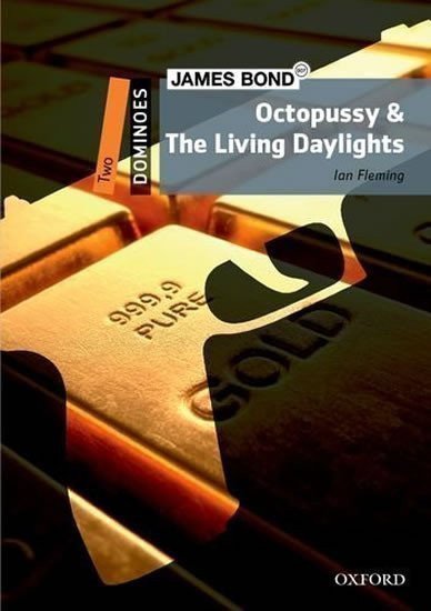 Fleming Ian: Dominoes 2 Bond Octopussy and the Living Daylight (2nd)