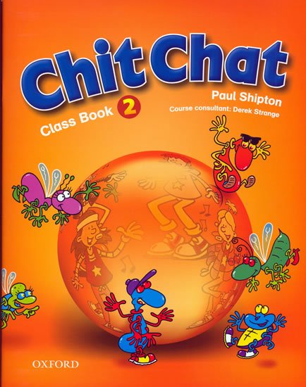 Shipton Paul: Chit Chat 2 Classbook