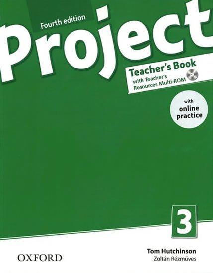 Hutchinson Tom: Project 3 Teacher´s Book with Online Practice Pack (4th)