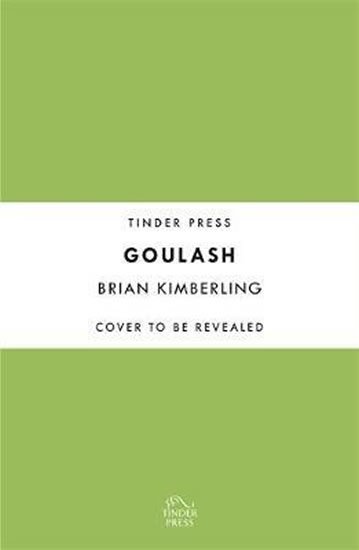 Kimberling Brian: Goulash Kimberling Brian: Goulash
