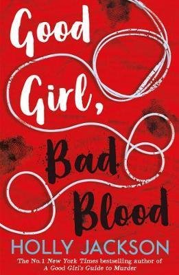 Jacksonová Holly: Good Girl, Bad Blood Jacksonová Holly: Good Girl, Bad Blood