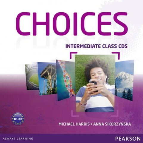Harris Michael: Choices Intermediate Class CDs 1-6