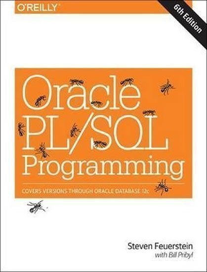 Feuerstein Steven: Oracle PL/SQL Programming 6ed
