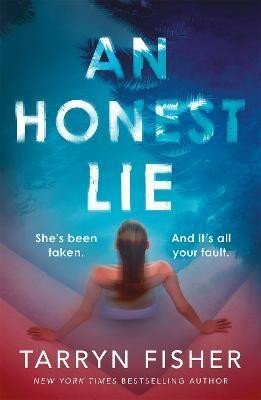 Fisher Tarryn: An Honest Lie