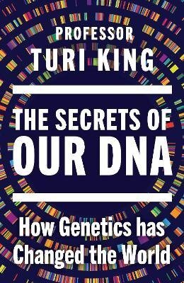 : Secrets of our DNA