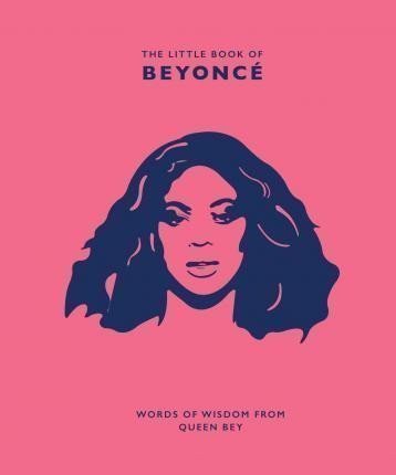 Croft Malcolm: The Little Book of Beyonce
