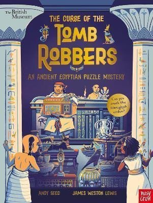 Seed Andy: British Museum: The Curse of the Tomb Robbers (An Ancient Egyptian Puzzle M Seed Andy: British Museum: The Curse of the Tomb Robbers (An Ancient Egyptian Puzzle M