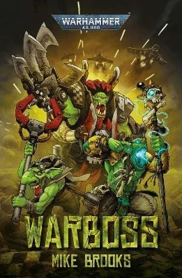 Brooks Mike: Warboss