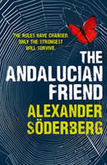 Söderberg Alexander: The Andalucian Friend - The First Book in the Brinkmann Trilogy Söderberg Alexander: The Andalucian Friend - The First Book in the Brinkmann Trilogy
