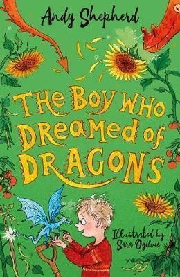 Shepherd Andy: The Boy Who Dreamed of Dragons (The Boy Who Grew Dragons 4)