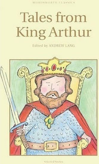 Lang Andrew: Tales from King Arthur
