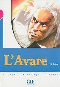 Moliere: Lectures Mise en scéne 3: L´Avare - Livre