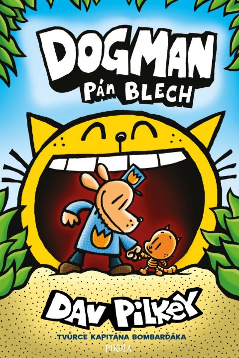 Pilkey Dav: Dogman: Pán blech