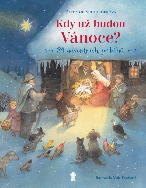 Schneiderová Antonie: Kdy už budou Vánoce?
