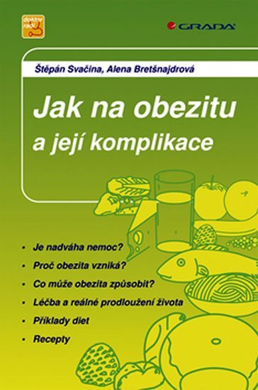 Svačina Štěpán: Jak na obezitu a její komplikace