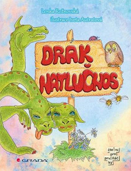 Rožnovská Lenka: Drak Natlučnos