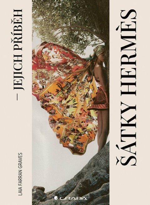 Graves Laia Farran: Šátky Hermés jejich příběh
